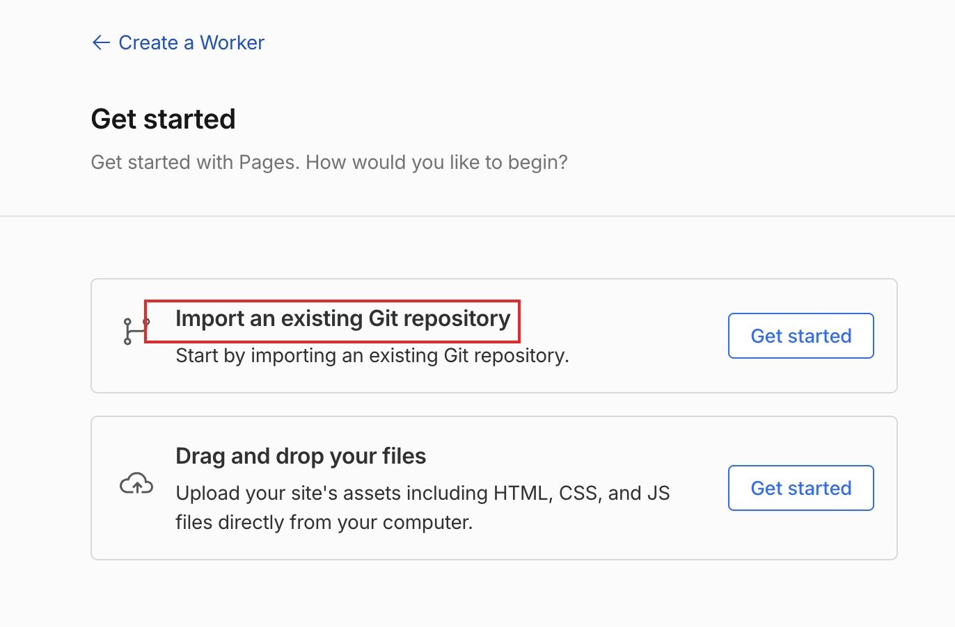 Pages の Get started の画面。Import an existing Git repository を赤枠で囲んでいる
